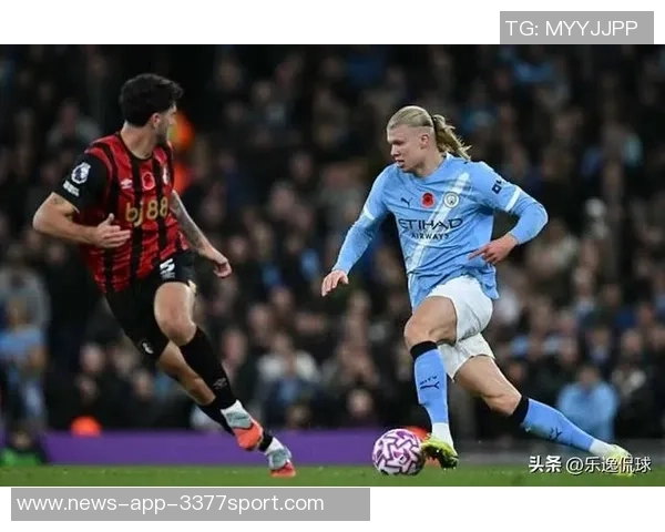 哈兰德独揽曼城65联赛进球贡献率领跑英超展现超级锋霸风采