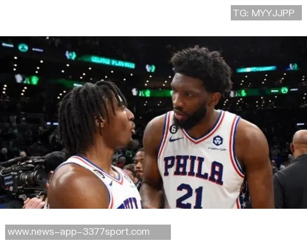 恩比德表现低迷仅得4分6板三分球全失正负值惨淡创赛季新低